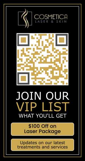 Join the VIP List of Cosmetica Laser & Skin in North Richland Hills, TX Join the VIP List of Cosmetica Laser & Skin in North Richland Hills, TX